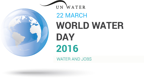 World Water Day-March 22 (Better Water, Better Jobs)