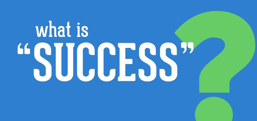 What is Success?