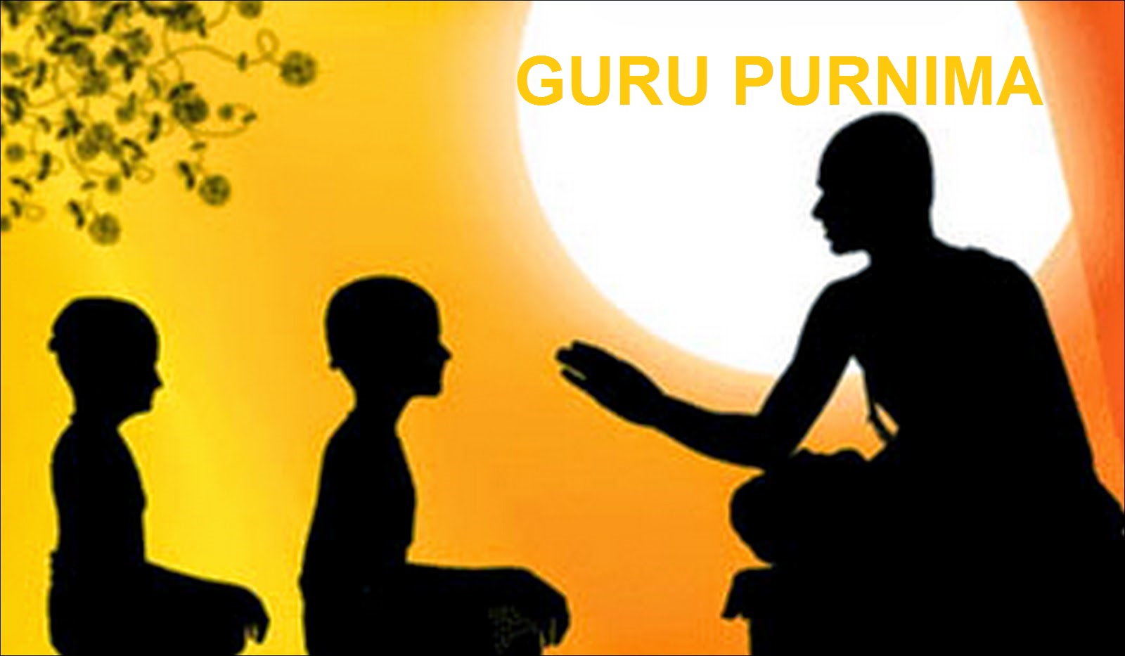 GURU PURNIMA  A TRIGGER FOR SOCIAL & SELF SUCCESS.